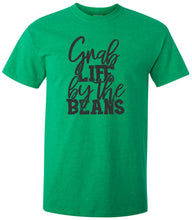 Load image into Gallery viewer, Grab Life by the Beans Graphic Tee