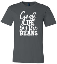 Load image into Gallery viewer, Grab Life by the Beans Graphic Tee