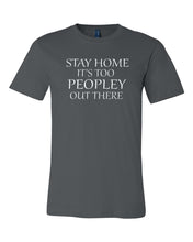 Load image into Gallery viewer, Stay Home Graphic Tee
